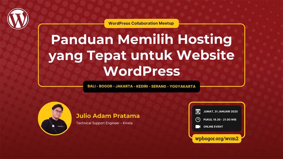 Panduan Memilih Hosting yang Tepat untuk Website WordPress – WPBOGOR